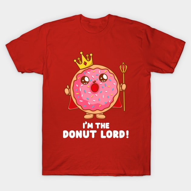 Donut lord (o dark  colors) T-Shirt by Messy Nessie